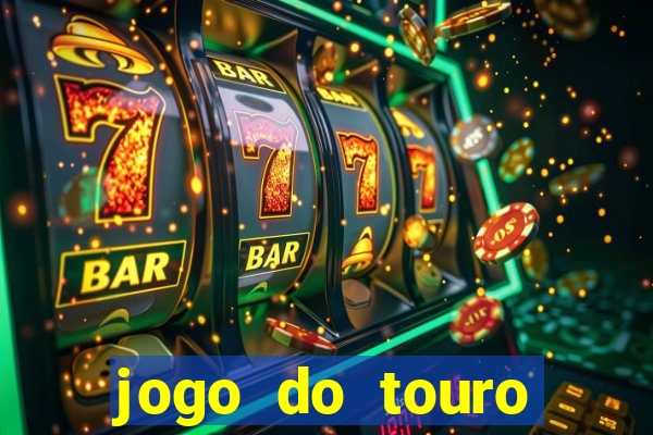 jogo do touro fortune gratis